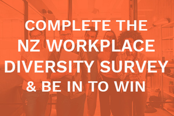 Complete the NZ Workplace Diversity Survey & be in to win